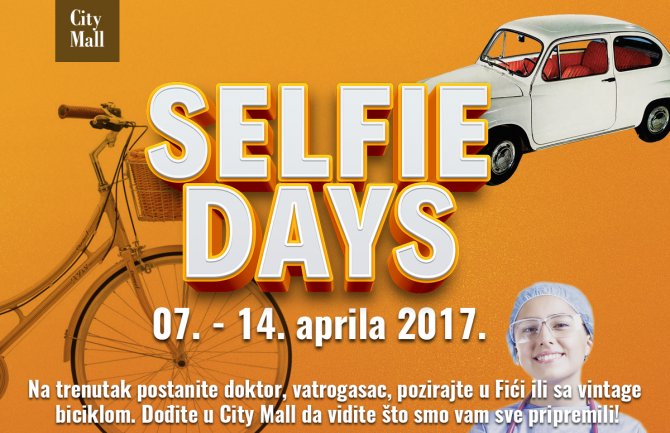  Selfie days od 7. do 14. aprila u atijumu City Mall-a